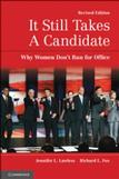 It Still Takes A Candidate